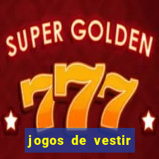 jogos de vestir click jogos